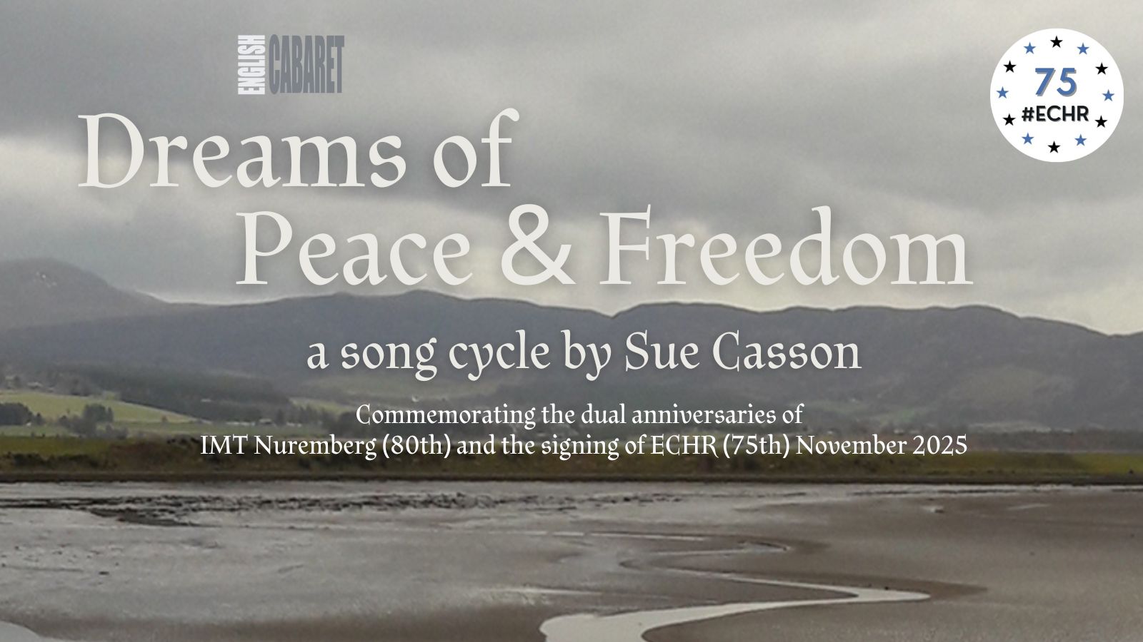 English Cabaret – Performance of Song cycle Dreams of Peace – HMD 2025